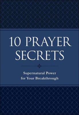 10 Prayer Secrets Supernatural Power for Your Breakthrough by Hakeem Collins (En