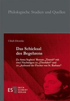 Das Schicksal Des Begehrens, Ulrich Dronske