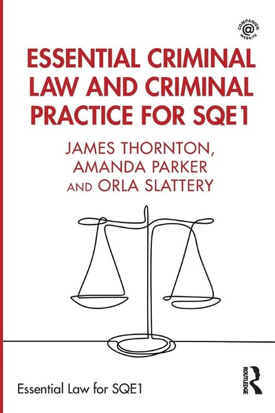 James Thornton (U. A.) | Essential Criminal Law And Criminal Practice For SQE1-image