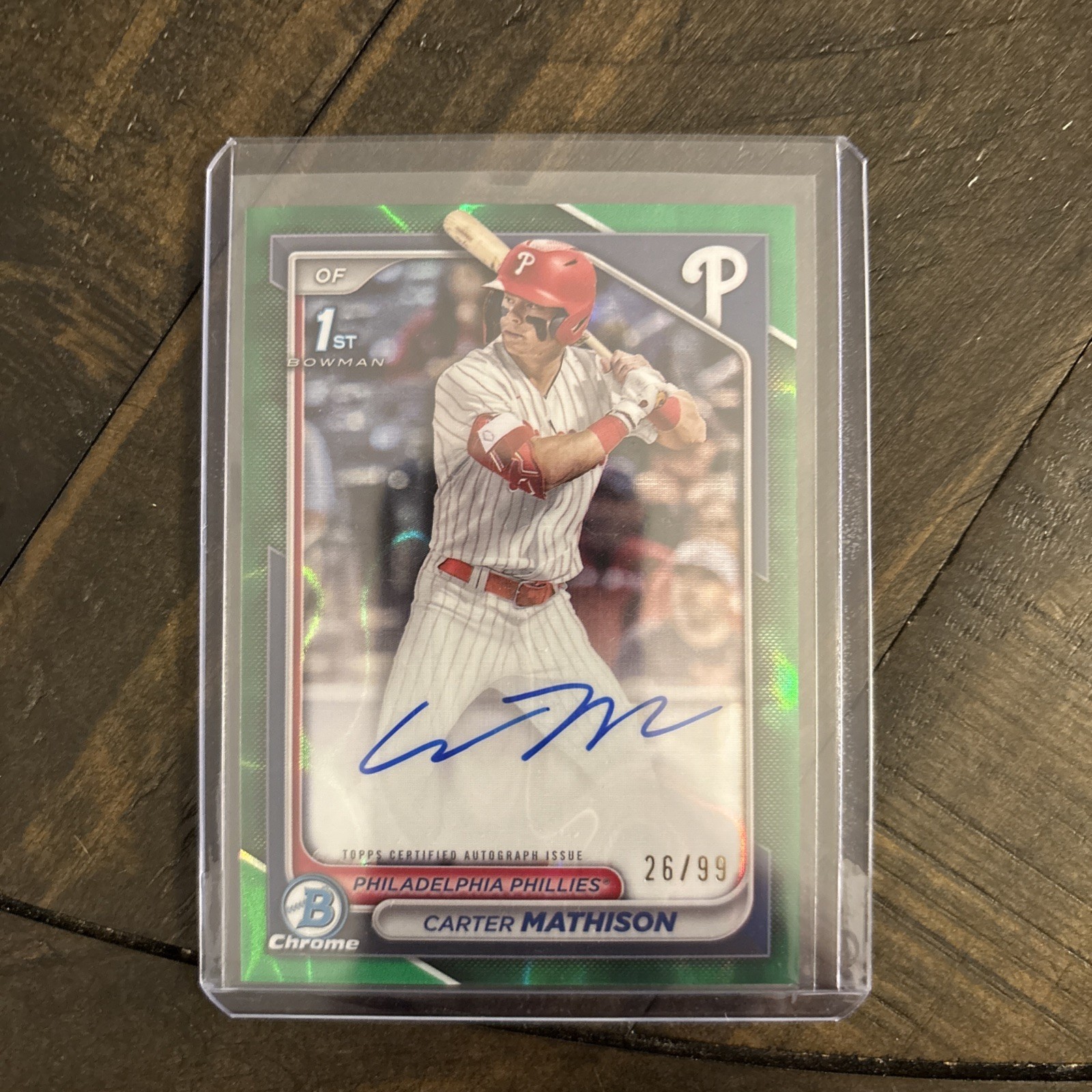  Carter Mathison 2024 Bowman Draft 1st Chrome Auto Green Lava /99 Phillies
