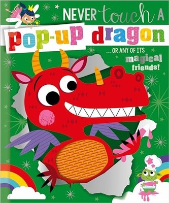 Never Touch a Pop-up Dragon: Pop-up Book, Cara Jenkins