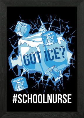 Got Ice School Nurse Framed Wall Art Poster Canvas Print Picture