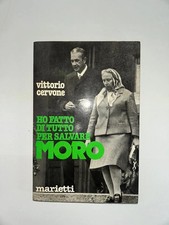 Ich habe alles getan, um Moro (Cervone) zu retten - Marietti, 1979 - Selten