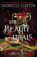 The Beauty Trials | Dhonielle Clayton | Englisch | Taschenbuch | 2023