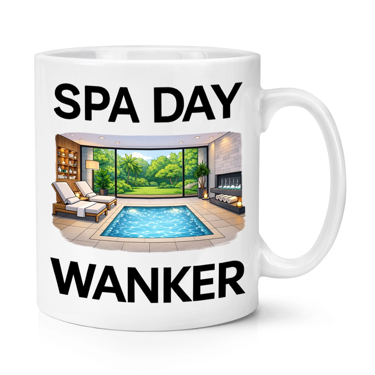 Spa Day Wanker 10oz Mug Cup Rude Love Mum Mothers Day Pamper Princess