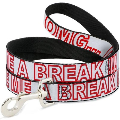 Dog Leash OMG GIVE ME A BREAK!!! White/Red