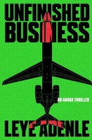 Unfinished Business | Leye Adenle | Englisch | Taschenbuch | 2023
