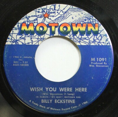 Soul 45 Billy Eckstine - Wish You Were Here / Slender Thread On Motown