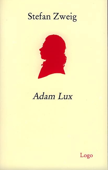 Thumbnail - Adam Lux Stefan Zweig