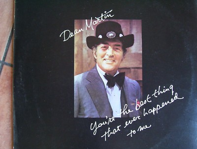 Dean Martin Youre the best thing that ever happened to me