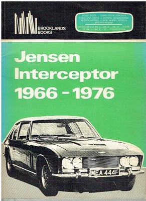 JENSEN INTERCEPTOR GT CABRIO COUPE MK1 MK2 MK3 SP FF 1966-76 ROAD TESTS BOOK