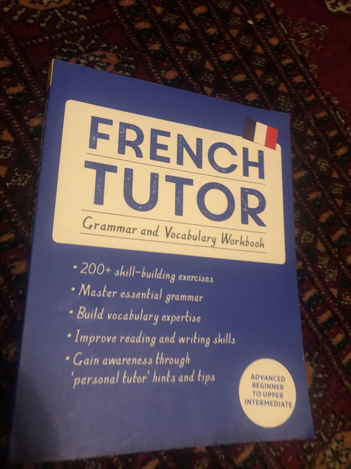 French Tutor: Grammar and Vocabulary Workbook (Learn French with Teach Yourself)