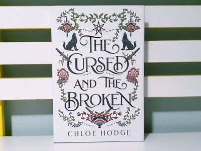 The Cursed and the Broken! HC/DJ Fantasy Book by Chloe Hodge
