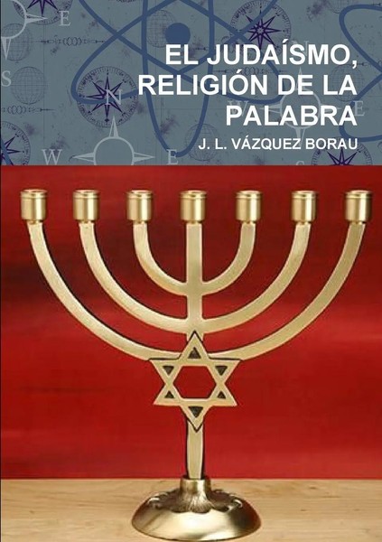 J. L. VáZquez Borau | EL JudaÍSmo, ReligiÓN DE LA Palabra | Taschenbuch (2015)-image
