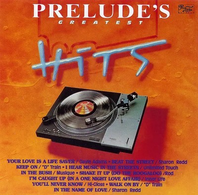 CD Gayle Adams, ''D'' Train, Sharon Redd a.o. Preludes Greatest Hits - Volume I