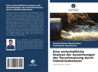 Eine Wirtschaftliche Analyse Der Auswirkungen Der Verschmutzung Durch...