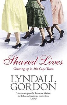 Shared Lives: Growing Up in 50s Cape Town von Gordon, Ly... | Buch | Zustand gut