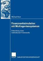 Finanzmarktsimulation mit Multiagentensystemen | Buch | 9783835009370