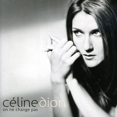Celine Dion - On Ne Change Pas [New CD]