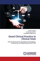 Saniya Shaikh (U. A.) | Good Clinical Practice In Clinical Trials | Taschenbuch