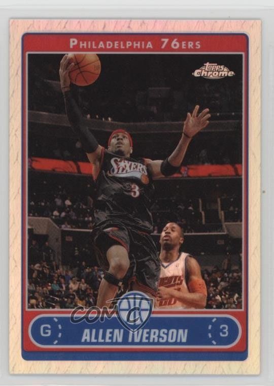 2006-07 Topps Chrome Refractor Allen Iverson #108 HOF 0w1y