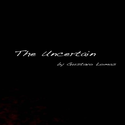 The Uncertain Gustavo Lomas Paperback Gustavo Lomas