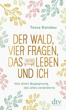 Der Wald, vier Fragen, das Leben und ich, Von einer... | Buch | Zustand sehr gut