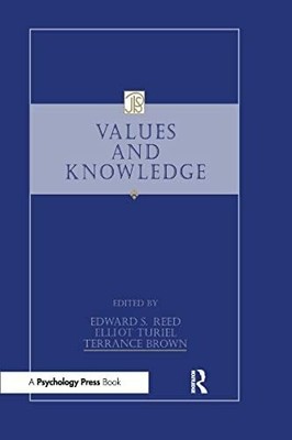 Values and Knowledge (Jean Piaget Symposium Series) Buch Psychology Press
