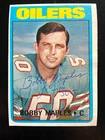 Bobby Maples Autographed 1972 Topps Football Card #52 Oilers AFL Died 1991