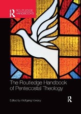 Wolfgang Vondey The Routledge Handbook of Pen...