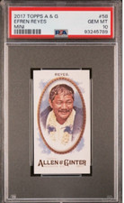2017 Allen & Ginter 58 Efren Reyes Mini Rookie Card RC PSA 10 Gem Mint POP4 GOAT