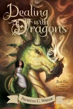 Dealing with Dragons: The Enchanted Forest Chronicles, Book One - VERY GOOD