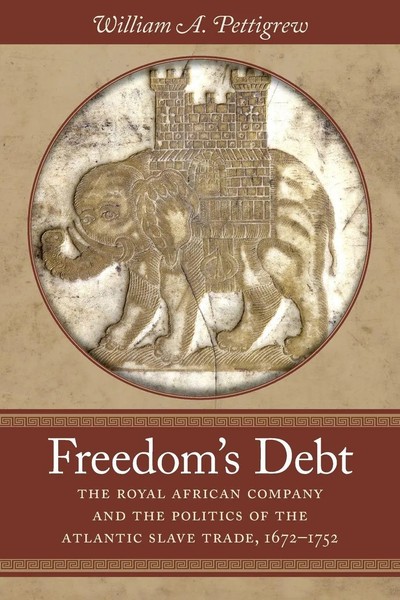 Freedom's Debt William A. Pettigrew Taschenbuch Einband - Flex.(Paperback) 2016-image