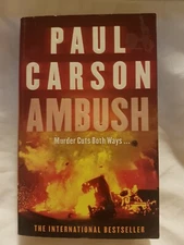 Ambush Paul Carson Paperback 2004