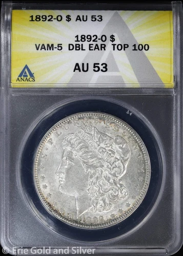 1892-O $1 Morgan Silver Dollar ANACS AU 53 | VAM-5 Doubled Ear Top 100
