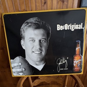 Coors Banquet Beer Metal Sign - Be Original John Elway#7