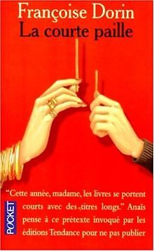 La Courte Paille von Françoise Dorin | Buch | Zustand gut