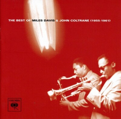 【中古】 Best of CD Davis, Miles John Coltrane The Best Of Miles Davis & John Coltrane (1955-1961), Miles Davis