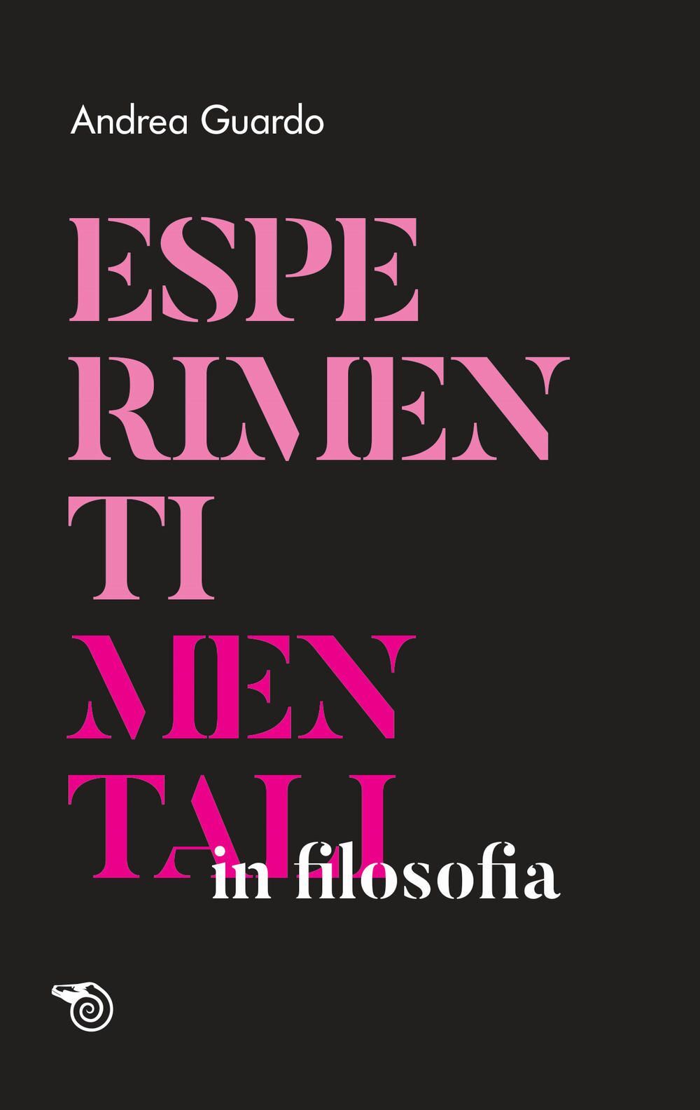 Libri Andrea Guardo - Esperimenti Mentali In Filosofia