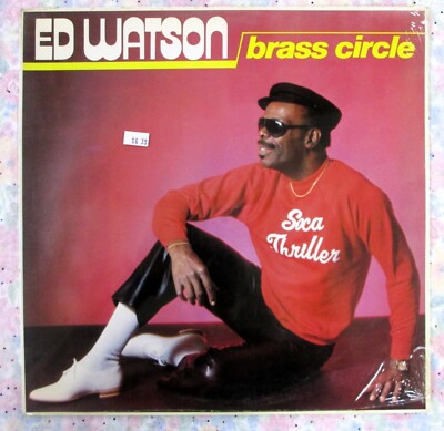 ED WATSON & Brass Circle SOCA THRILLER 1985 LP old stock STILL SEALED a2144