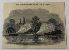 1862 magazine engraving~ MORTAR BOATS FIRING ON VICKSBURG AT NIGHT