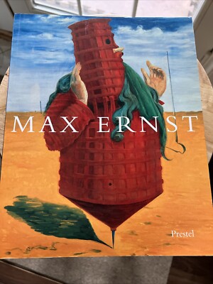 Max Ernst : A Retrospective by Werner Spies 1991 Prestel Verlag