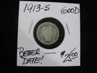 1913-S BARBER SILVER DIME BETTER DATE! PROBLEM FREE NICE GOOD