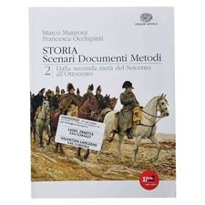 Manzoni/Occhipinti - STORIA - SCENARI DOCUMENTI METODI - VOL. 2