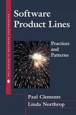 Software Product Lines : Practices a..., Linda Northrop