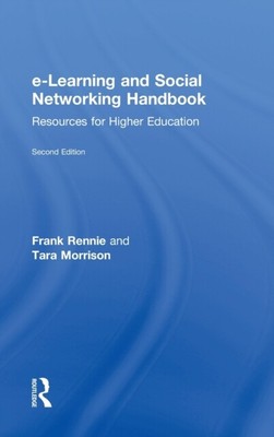 Rennie - e-Learning and Social Networking Handbook  Resources for Hig - T9000z