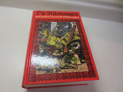 Die Nibelungen und andere Deutsche Heldensagen hardcover printed in Austria