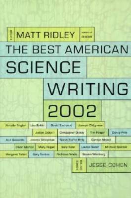 The Best American Science Writing 2002 (Best American Science Writing) - GOOD