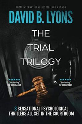 The Trial Trilogy David B Lyons New Book 9781916051874