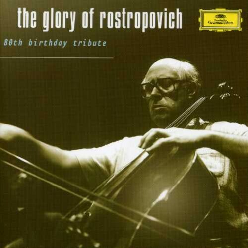 Glory of Rostropovich: 80th Birthday Tribute［CD］ The Glory of Rostropovich: 80th Birthday Tribute 28947765790| eBay